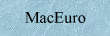 MacEuro